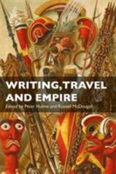 Hardcover Writing, Travel and Empire Book