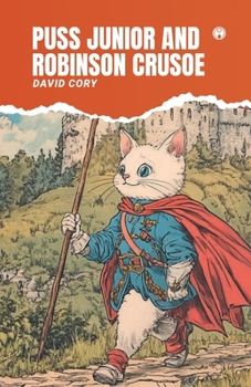 Paperback Puss Junior and Robinson Crusoe Book