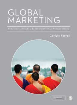 Paperback Global Marketing: Practical Insights and International Analysis Book