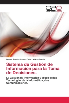 Paperback Sistema de Gestión de Información para la Toma de Decisiones. [Spanish] Book