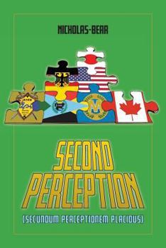 Paperback Second Perception: Secundum Perceptionem Placidus Book