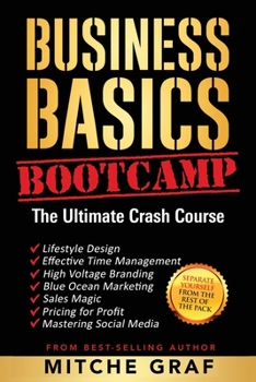 Paperback Business Basics BootCamp: The Ultimate Crash Course Book