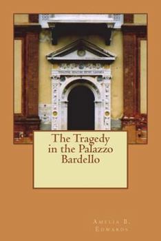 Paperback The Tragedy in the Palazzo Bardello Book