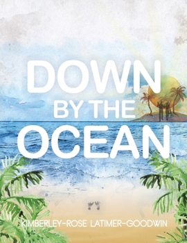 Paperback Down by the Ocean Book