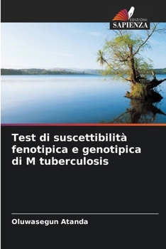 Paperback Test di suscettibilità fenotipica e genotipica di M tuberculosis [Italian] Book