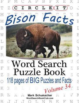Paperback Circle It, Bison Facts, Word Search, Puzzle Book