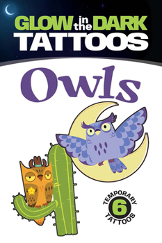 Paperback Glow-In-The-Dark Tattoos: Owls Book