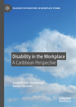 Paperback Disability in the Workplace: A Caribbean Perspective Book