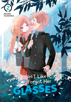 Paperback The Girl I Like Forgot Her Glasses 02 Book