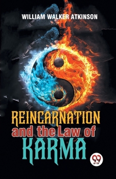 Paperback Reincarnation And The Law Of Karma Book