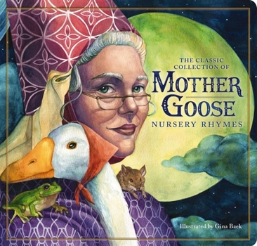 Board book The Classic Mother Goose Nursery Rhymes (Board Book): The Classic Edition Book