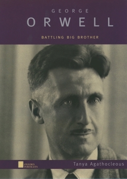 Hardcover George Orwell: Battling Big Brother Book