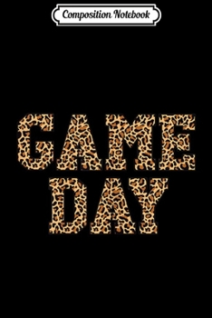 Composition Notebook: Womens Game Day Football Mother Wife Girlfriend Sport Player Lover  Journal/Notebook Blank Lined Ruled 6x9 100 Pages