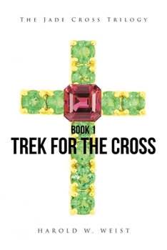 Paperback Trek For The Cross Book