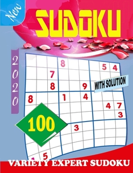 Sudoku: 100 new variety expert sudoku with solution