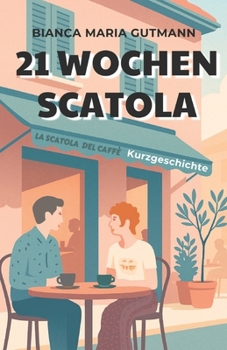 Paperback 21 Wochen Scatola [German] Book