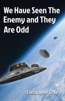 Paperback We Have Seen The Enemy and They Are Odd Book