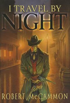 I Travel by Night - Book #1 of the Trevor Lawson