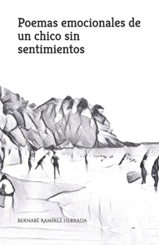 Paperback Poemas emocionales de un chico sin sentimientos [Spanish] Book