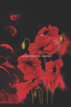 Paperback La princesa y el vampiro parte 2 [Spanish] Book