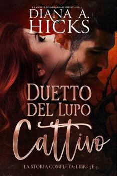 Duetto del Lupo Cattivo (La Società dei Miliardari Spietati: Omnibus) (Italian Edition)