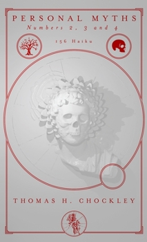 Paperback Personal Myths: Numbers 2, 3, and 4 Book