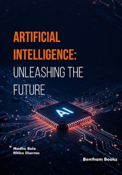 Paperback Artificial Intelligence: Unleashing the Future Book