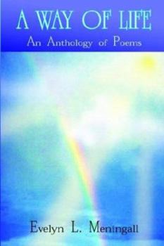 Paperback A Way of Life: An Anthology of Poems Book