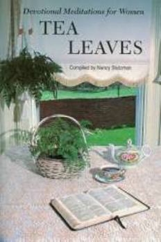Paperback Tea Leaves: Devotional Meditations for Women Book