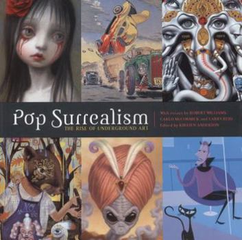 Hardcover Pop Surrealism: The Rise of Underground Art Book