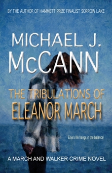 Paperback The Tribulations of Eleanor March Book