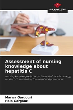 Paperback Assessment of nursing knowledge about hepatitis C Book
