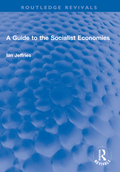 Paperback A Guide to the Socialist Economies Book