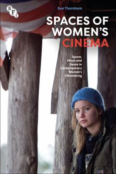 Paperback Spaces of Women's Cinema: Space, Place and Genre in Contemporary Women's Filmmaking Book