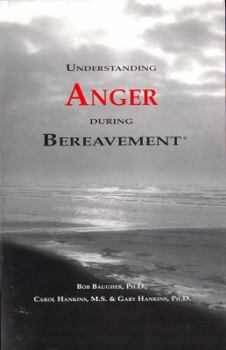 Paperback Understanding Anger during Bereavement Book