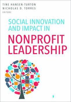 Paperback Social Innovation and Impact in Nonprofit Leadership Book