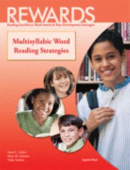 Paperback Rewards Reading Excellence: Word Attack & Rate Development Strategies Multisyllabic Words Reading Strategies Book