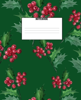 Paperback Notebook: Christmas Holiday Themed Wide Ruled 120 Page Composition Notebook Book