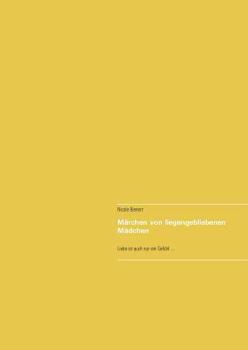 Paperback Märchen von liegengebliebenen Mädchen: Liebe ist auch nur ein Gefühl ... [German] Book