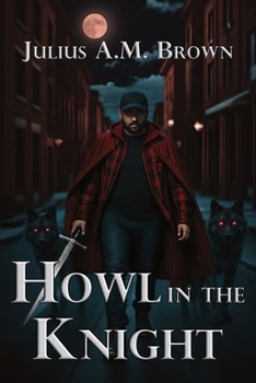 Paperback Howl in the Knight Book