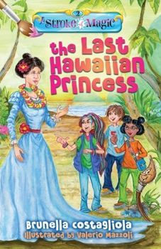 Paperback A Stroke of Magic: The Last Hawaiian Princess Book