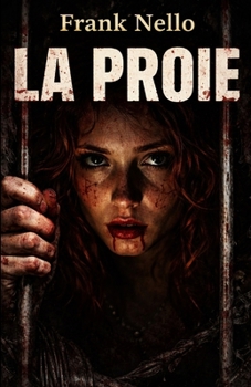 Paperback La Proie [French] Book