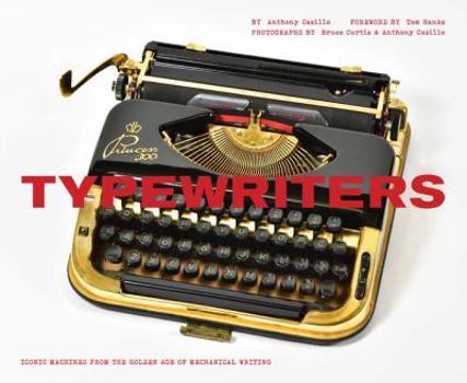Hardcover Typewriters: Iconic Machines from the Golden Age of Mechanical Writing (Writers Books, Gifts for Writers, Old-School Typewriters) Book