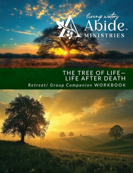 Paperback The Tree of Life - Life after Death: Retreat / Companion Workbook Book