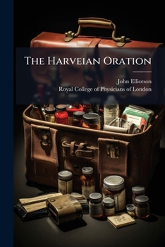 Paperback The Harveian Oration Book