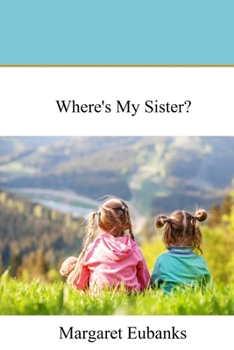 Paperback Where's My Sister? Book