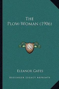 The Plow Woman