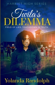Paperback Twila's Dilemma: Field of Lies; Touchdown in Truth Book