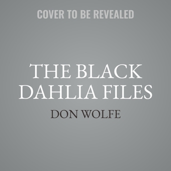 Audio CD The Black Dahlia Files Lib/E: The Mob, the Mogul, and the Murder That Transfixed Los Angeles Book