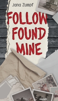 Hardcover Follow Found Mine [German] Book